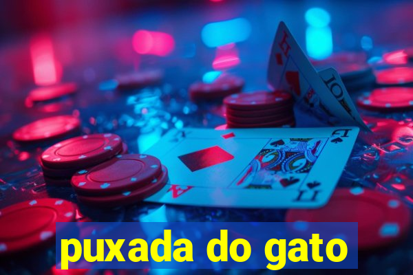 puxada do gato